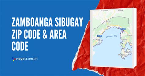 Zamboanga Sibugay Zip Code and Area Code • Noypi.com.ph.
